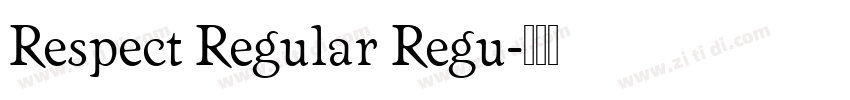Respect Regular Regu字体转换